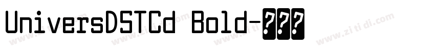 UniversDSTCd Bold字体转换